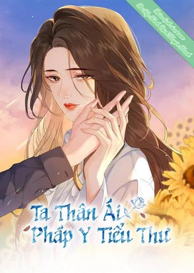 Ta Thân Ái Pháp Y Tiểu Thư